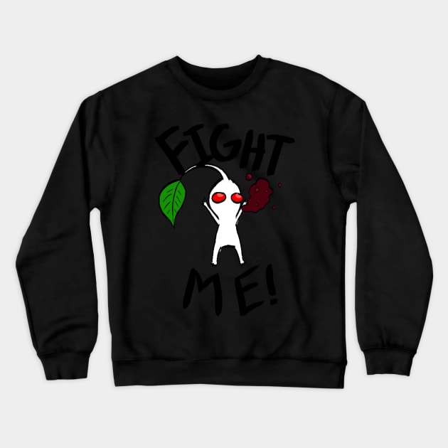 Fight Me White Pikmin Crewneck Sweatshirt Official Pikmin Merch